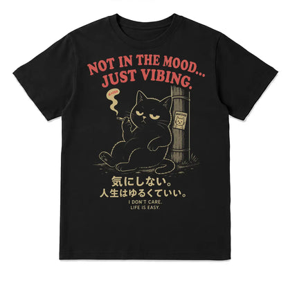 Not in the Mood Just Vibing Japanese Black Cat T-Shirt